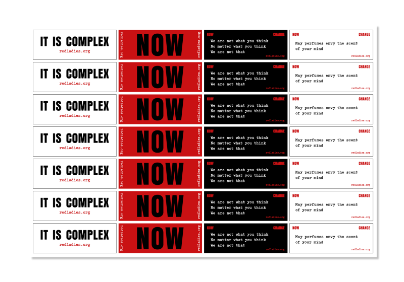 Statement stickers shown from Clod Ensemble's show Red Ladies shown on a A4 landscape page. Stickers have 4 different statements and are printed in red, black and white.
